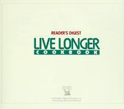 Cover of: Live longer cookbook by Reader's digest.