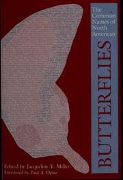 Cover of: The Common Names of North American Butterflies by edited by Jacqueline Y. Miller.