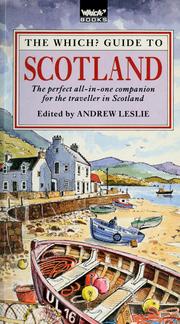 Cover of: The Which? guide to Scotland by edited by Andrew Leslie.