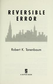 Cover of: Reversible error by Robert Tanenbaum