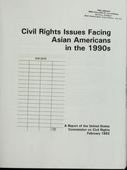 Cover of: Civil rights issues facing Asian Americans in the 1990s by United States Commission on Civil Rights.