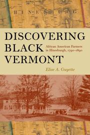 Discovering black Vermont by Elise A. Guyette