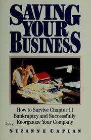 Cover of: Saving your business by Suzanne Caplan