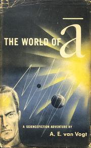 The World of Ā by A. E. van Vogt