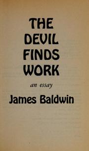 Cover of: The devil finds work by James Baldwin
