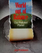 Cover of: World out of balance: our polluted planet