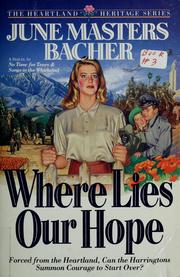 Cover of: Where lies our hope