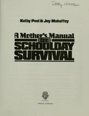 Cover of: A mother's manual for schoolday survival