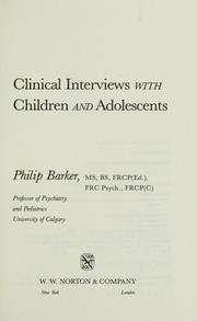 Cover of: Clinical interviews with children and adolescents