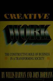 Cover of: Creative work by Willis W. Harman