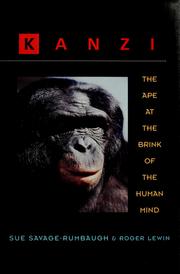Cover of: Kanzi: the ape at the brink of the human mind