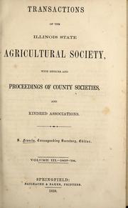 Transactions of the Illinois State Agricultural Society by Illinois State Agricultural Society
