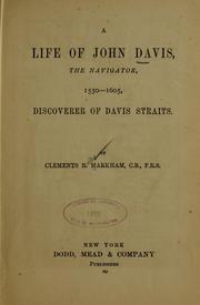 Cover of: A life of John Davis: the navigator, 1550-1605, discoverer of Davis straits.