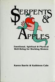 Cover of: Serpents and apples by Karen Barrie