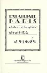 Cover of: Expatriate Paris by Arlen J. Hansen