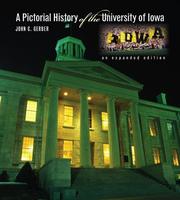 Cover of: A Pictorial History of the University of Iowa: An Expanded Edition (Bur Oak Book)