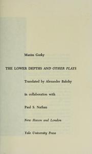 Cover of: The lower depths and other plays