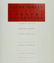 Cover of: Laura Ashley guide to country decorating by Lorrie Mack