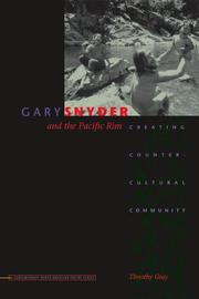 Cover of: Gary Snyder and the Pacific Rim: creating countercultural community