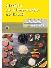 Cover of: História da alimentação no Brasil