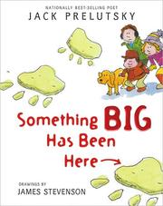 Cover of: something big has been here