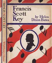 Cover of: Francis Scott Key | Helen Dixon Bates