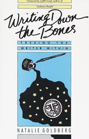 Cover of: Writing Down the Bones by Natalie Goldberg