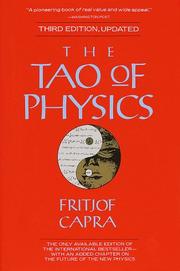 Cover of: The Tao of physics: an exploration of the parallels between modern physics and Eastern mysticism