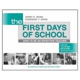 The first days of school by Harry K. Wong