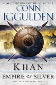 Khan by Conn Iggulden
