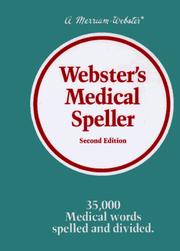 Cover of: Webster's Medical Speller, Second Edition by Merriam-Webster