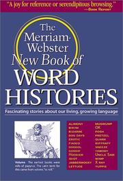 Cover of: The Merriam-Webster new book of word histories.