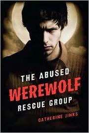 Cover of: The Abused Werewolf Rescue Group
