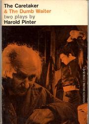 The caretaker and The dumb waiter by Harold Pinter