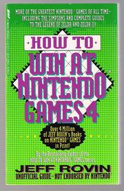 Cover of: How to Win at Nintendo Games 4 by Jeff Rovin