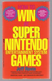 Cover of: How to Win at Super Nintendo Entertainment System Games by Jeff Rovin