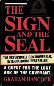 The sign and the seal : a quest for the Lost Ark of the Covenant