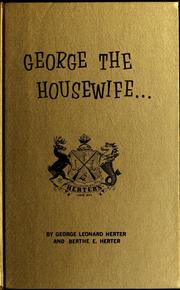 George, the housewife by George Leonard Herter