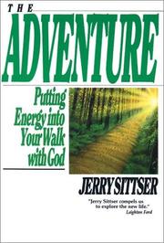 Cover of: The adventure: putting energy into your walk with God