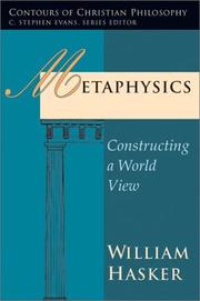 Cover of: Metaphysics: constructing a world view