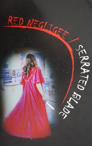 Cover of: Red negligee/serrated blade | Moira France