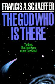 Cover of: God Who Is There by Francis A. Schaeffer