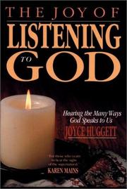 Cover of: The joy of listening to God by Joyce Huggett