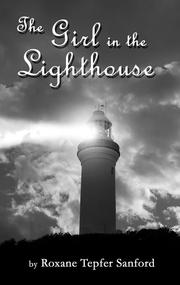 Cover of: The girl in the lighthouse