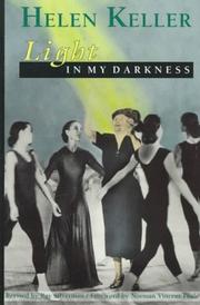 Light in my darkness by Helen Keller