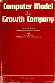 Cover of: Computer model of a growth company by Claude W. Burrill