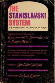 Cover of: The Stanislavski system: the professional training of an actor