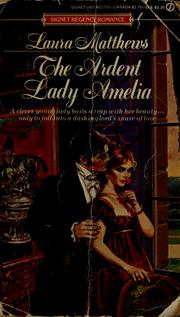 Cover of: The Ardent Lady Amelia