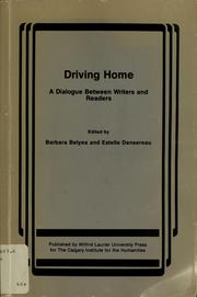 Cover of: Driving home by E. D. Blodgett, Barbara Belyea, Estelle Dansereau