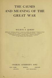 Cover of: The causes and meaning of the great war